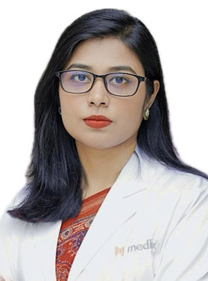Dr. Fatamatuz Zohura Antora
  - চর্মরোগ, যৌন রোগ, অ্যান্টি এজিং, লেজার ও এস্থেটিক সার্জারি বিশেষজ্ঞ